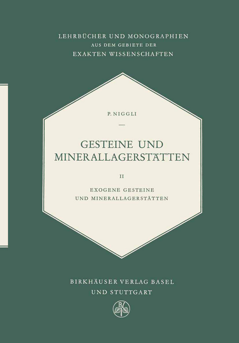 Gesteine Und Minerallagerstätten - P. Niggli