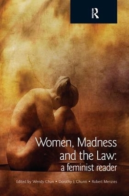 Women, Madness and the Law - 