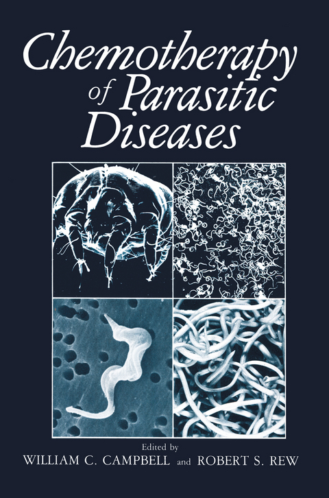 Chemotherapy of Parasitic Diseases - 