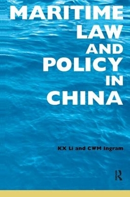 Maritime Law and Policy in China - 