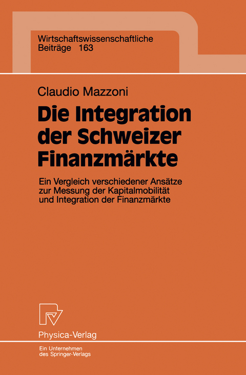 Die Integration der Schweizer Finanzmärkte - Claudio Mazzoni