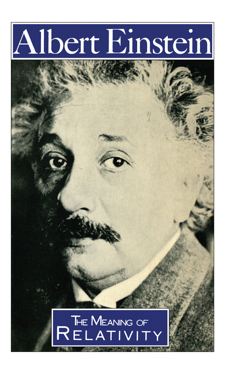 The Meaning of Relativity - 