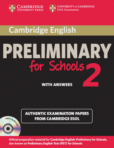 Cambridge Preliminary English Test for Schools 2