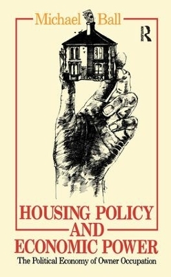Housing Policy and Economic Power - Professor Michael Ball, Michael Ball