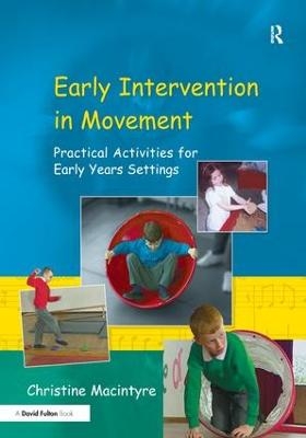 Early Intervention in Movement - Christine Macintyre