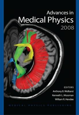 Advances in Medical Physics 2008 - 
