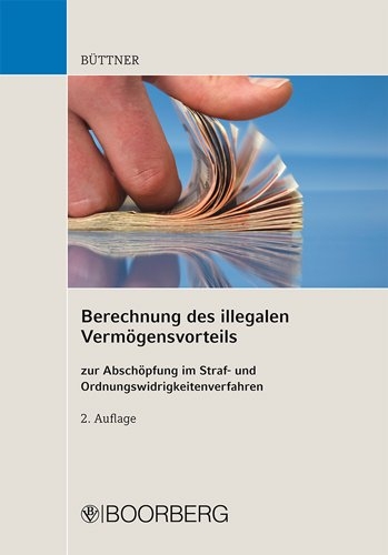 Berechnung des illegalen Vermögensvorteils - Manfred Büttner