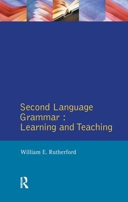 Second Language Grammar - William E. Rutherford