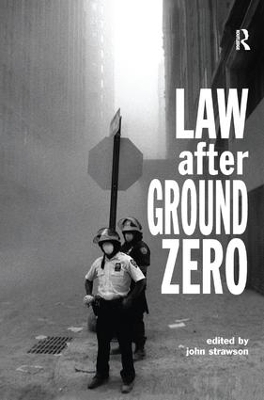 Law after Ground Zero - 