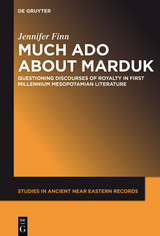 Much Ado about Marduk -  Jennifer Finn