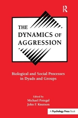 The Dynamics of Aggression - 