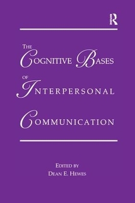 The Cognitive Bases of Interpersonal Communication - 