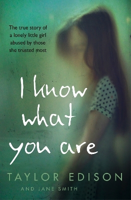 I Know What You Are - Taylor Edison, Jane Smith