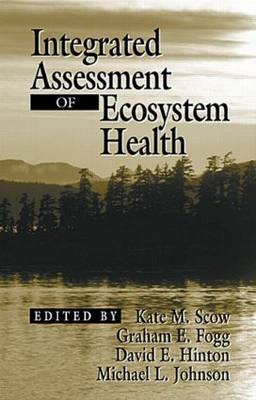 Integrated Assessment of Ecosystem Health - 