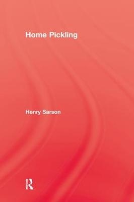 Home Pickling - Henry Sarson