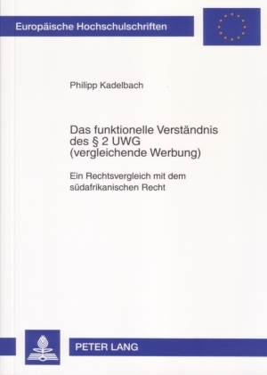 Das funktionelle Verständnis des § 2 UWG (vergleichende Werbung) - Philipp Kadelbach