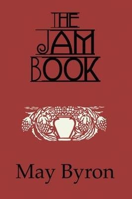 The Jam Book - May Byron