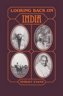 Looking Back on India - Hubert Evans