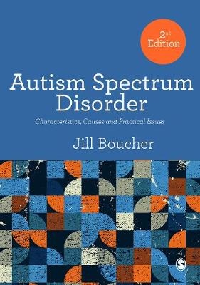 Autism Spectrum Disorder - Jill Boucher