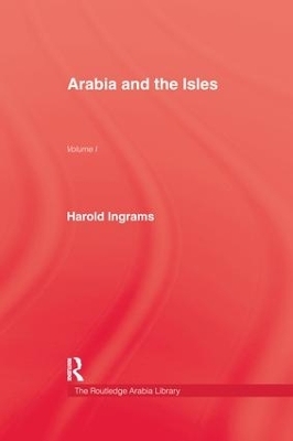 Arabia and The Isles - Harold Ingrams