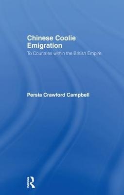 Chinese Coolie Emigration to Canada - Perisa Campbell