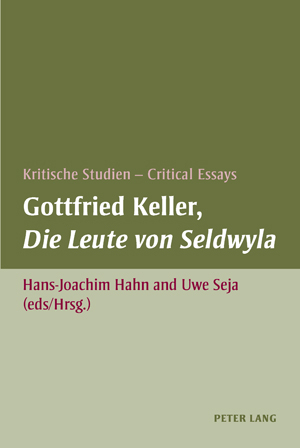 Gottfried Keller, «Die Leute von Seldwyla» - 