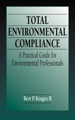 Total Environmental Compliance - Bert P. Krages II