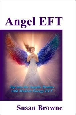 Angel EFT - Susan Browne