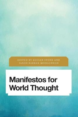 Manifestos for World Thought - 
