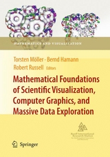 Mathematical Foundations of Scientific Visualization, Computer Graphics, and Massive Data Exploration - 