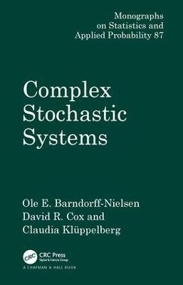 Complex Stochastic Systems - 