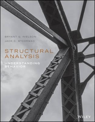 Structural Analysis - Bryant G. Nielson, Jack C. McCormac