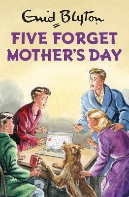 Five Forget Mother's Day - Bruno Vincent