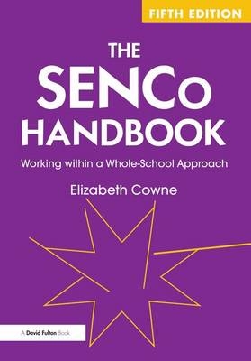 The SENCO Handbook - Elizabeth Cowne