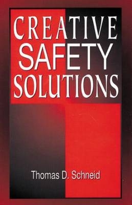 Creative Safety Solutions - Thomas D. Schneid