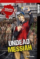 Gratis-Leseprobe: Undead Messiah - Gin Zarbo