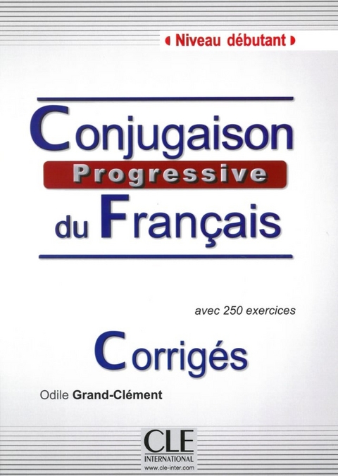 Conjugaison progressive du français, Niveau débutant