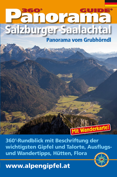 Panorama-Guide Salzburger Saalachtal - Christian Schickmayr