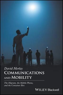 Communications and Mobility - David Morley