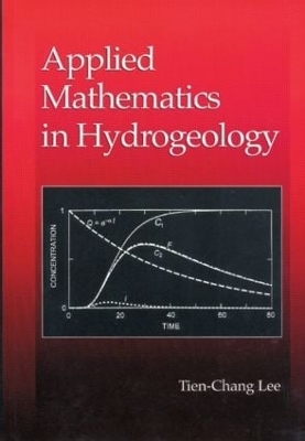 Applied Mathematics in Hydrogeology - Tien-Chang Lee