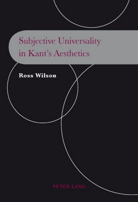 Subjective Universality in Kant’s Aesthetics - Ross Wilson