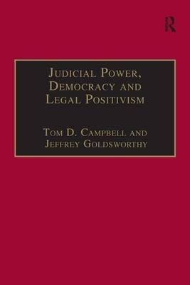 Judicial Power, Democracy and Legal Positivism - 