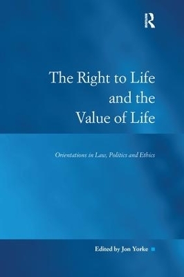 The Right to Life and the Value of Life - 