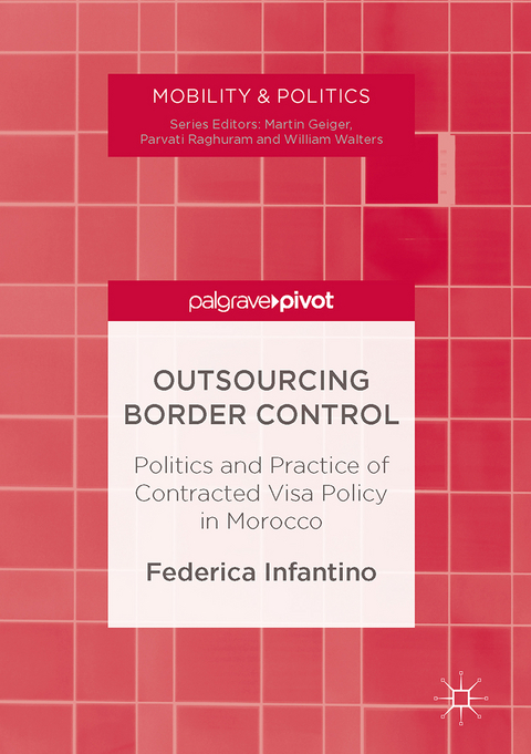 Outsourcing Border Control - Federica Infantino