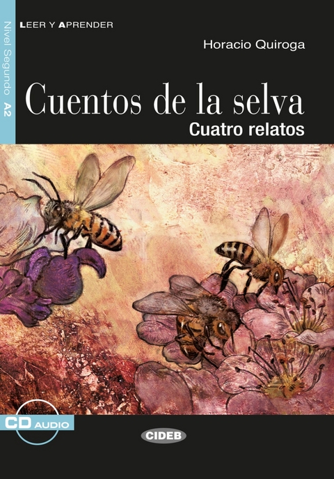 Cuentos de la selva - Horacio Quiroga