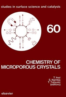 Chemistry of Microporous Crystals - 