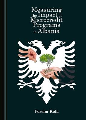 Measuring the Impact of Microcredit Programs in Albania - Forcim Kola