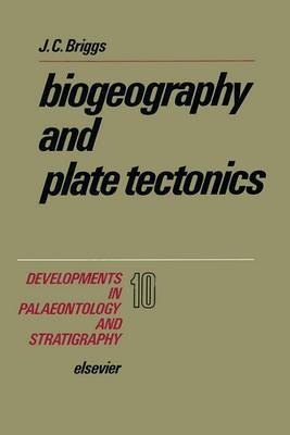 Biogeography and Plate Tectonics - J.C. Briggs