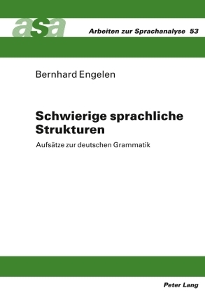 Schwierige sprachliche Strukturen - Bernhard Engelen