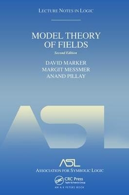 Model Theory of Fields - David Marker, Margit Messmer, Anand Pillay